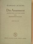 Dr. Harald Siems - Die Anamnese [antikvár]