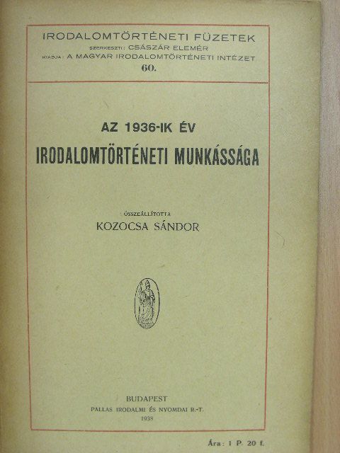 Az 1936-ik év irodalomtörténeti munkássága [antikvár]