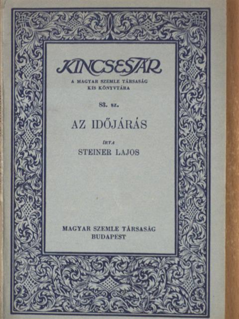 Steiner Lajos - Az időjárás [antikvár]