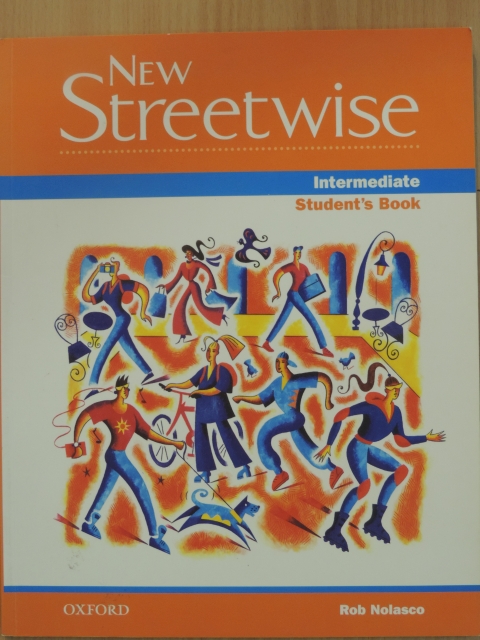 Rob Nolasco - New Streetwise - Intermediate - Student's Book [antikvár]