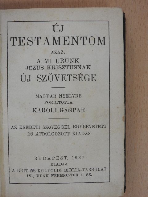 Új Testamentom/A zsoltárok könyve [antikvár]