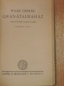 Wilde Oszkár - Gránátalmaház [antikvár]