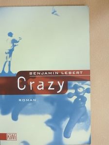 Benjamin Lebert - Crazy [antikvár]