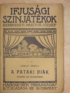 Somlay Károly - A pataki diák [antikvár]