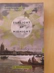 W. Bruce Lincoln - Sunlight at Midnight [antikvár]