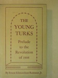 Jr. Ernest Edmondson Ramsaur - The young turks [antikvár]