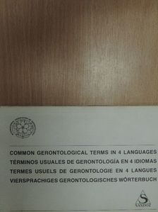 Common gerontological terms in 4 languages [antikvár]