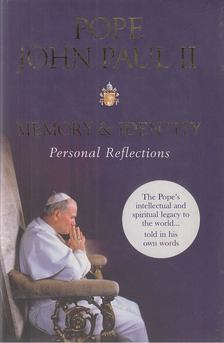 Pope John Paul II - Memory and Identity [antikvár]
