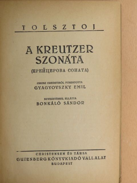Tolsztoj - A Kreutzer szonáta [antikvár]