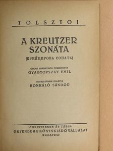 Tolsztoj - A Kreutzer szonáta [antikvár]