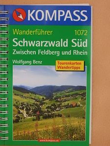 Wolfgang Benz - Wanderführer - Schwarzwald - Süd [antikvár]