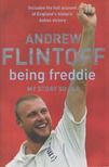 Andrew Flintoff - Being Freddie: My Story so Far [antikvár]