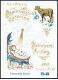 Móra Ferenc - Aranyszőrű bárány/Betlehemi csillag [antikvár]