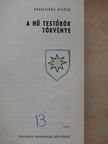 Frantisek Kozik - A hű testőrök törvénye [antikvár]