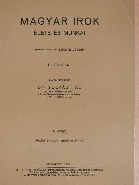 Dr. Gulyás Pál - Magyar írók élete és munkái II. (töredék) [antikvár]