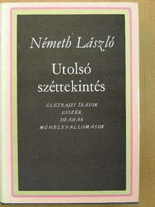 Németh László - Utolsó széttekintés [antikvár]