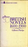 Gilbert Phelps - An introduction to fifty British novels 1600-1900 [antikvár]