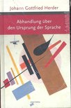 Herder, Johann Gottfried - Abhandlung über den Ursprung der Sprache [antikvár]