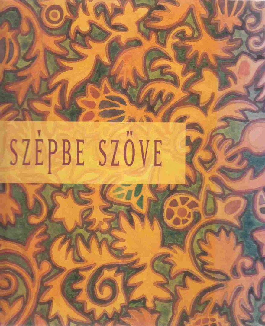 Kecskés Zoltán - Szépbe szőve [antikvár]