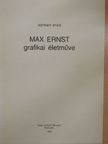Werner Spies - Max Ernst grafikai életműve [antikvár]