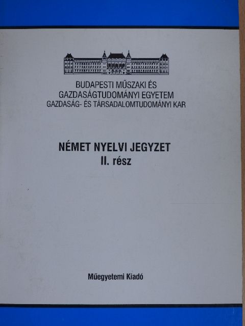 Kelemen Katalin - Német nyelvi jegyzet II. [antikvár]