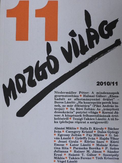 Balla D. Károly - Mozgó Világ 2010. november [antikvár]