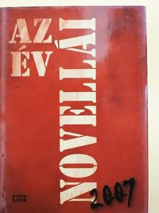 András Sándor - Az év novellái 2007 [antikvár]