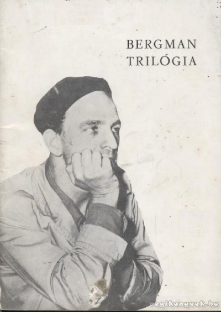 NEMESKÜRTY ISTVÁN - Bergman trilógia [antikvár]