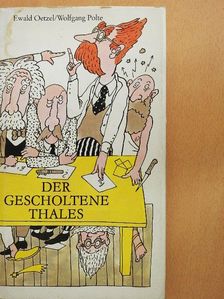 Ewald Oetzel - Der Gescholtene Thales [antikvár]