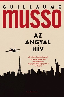 Guillaume Musso - Az angyal hív