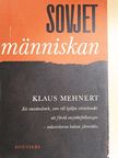 Klaus Mehnert - Sovjetmänniskan [antikvár]