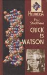 Paul Strathern - Crick és Watson [antikvár]