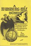 Gelsei Bíró Zoltán - A Habsburg-ház bűnei [antikvár]