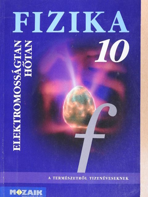 Dr. Jurisits József - Fizika 10. [antikvár]