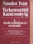 Sándor Iván - Vízkereszttől Karácsonyig [antikvár]