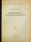 Györffy György - Krónikáink és a magyar őstörténet [antikvár]