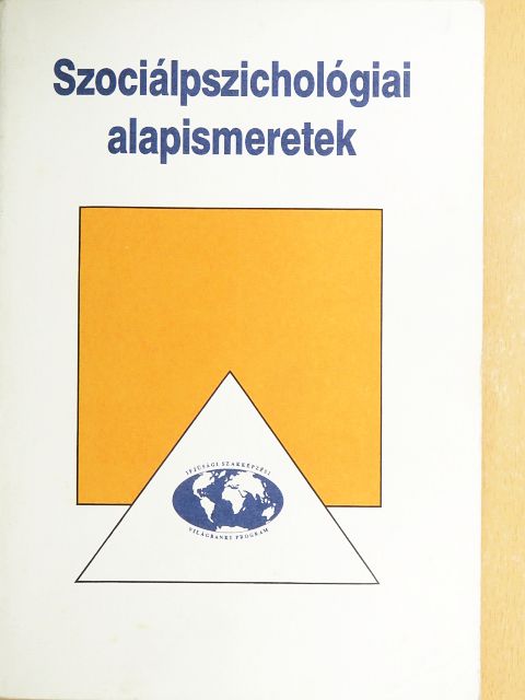 Zeck Lenke - Szociálpszichológiai alapismeretek [antikvár]
