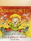 Nógrádi Gábor - Gazdag akarsz lenni te is? [antikvár]
