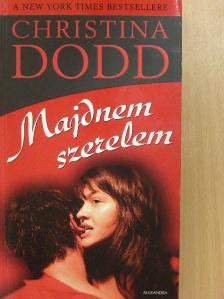Christina Dodd - Majdnem szerelem [antikvár]