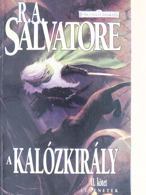 R. A. Salvatore - A kalózkirály [antikvár]