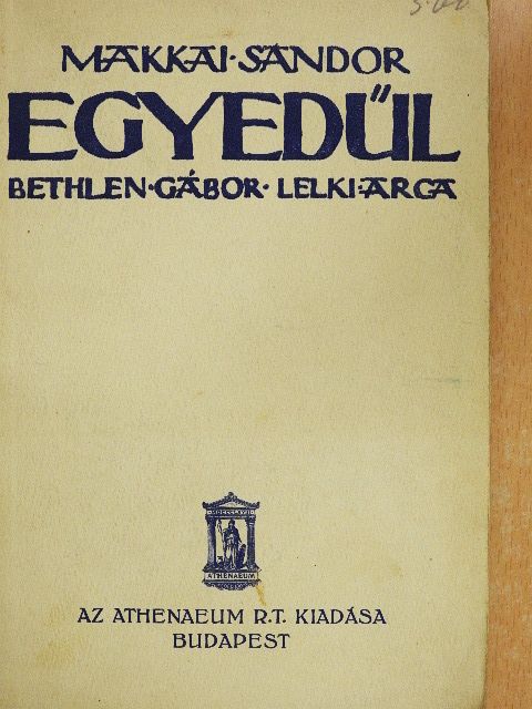 Makkai Sándor - Egyedül [antikvár]