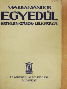 Makkai Sándor - Egyedül [antikvár]