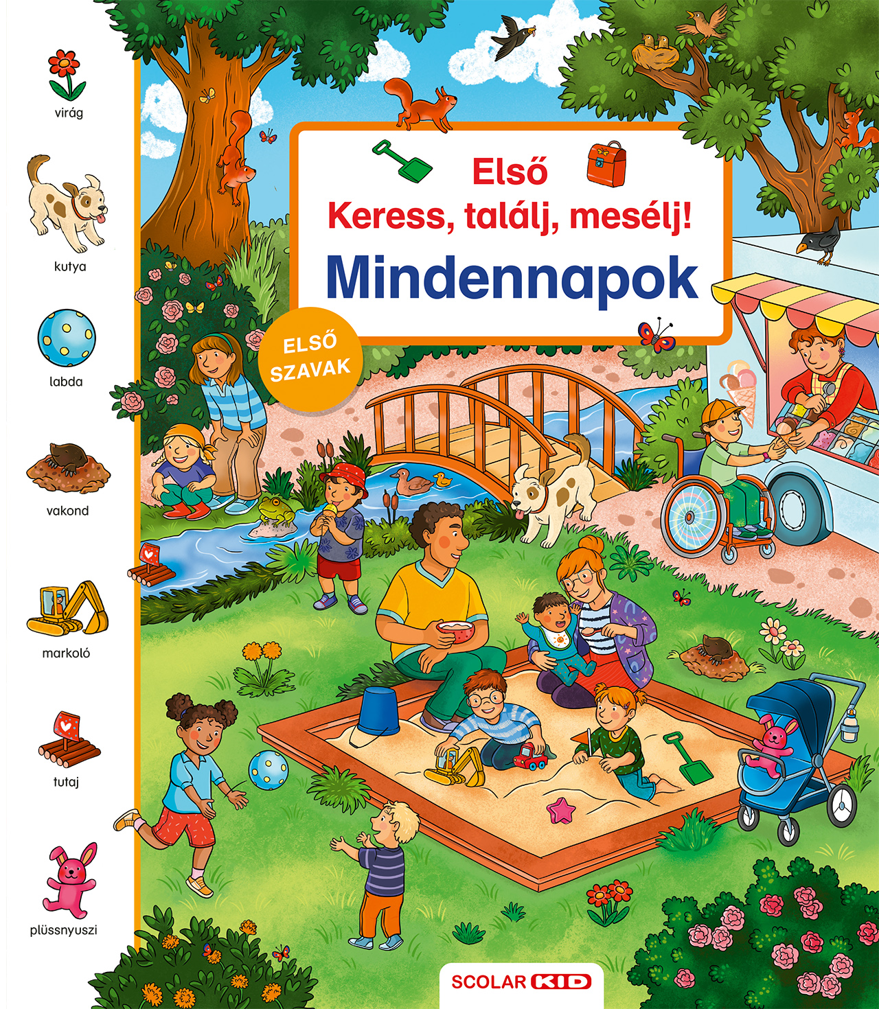 Isabelle Metzen - Első keress, találj, mesélj! Mindennapok