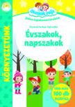 Okoskák Ovija -Évszakok, napszakok