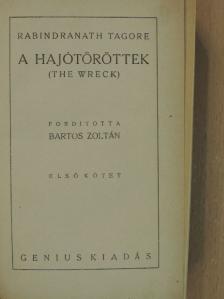 Rabindranath Tagore - A hajótöröttek I-II. [antikvár]