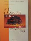 Stormie Omartian - A jó házasság titka [antikvár]