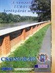 Deák József - A Nemzetközi Eurovelo kerékpárút mentén... - Csongrád [antikvár]