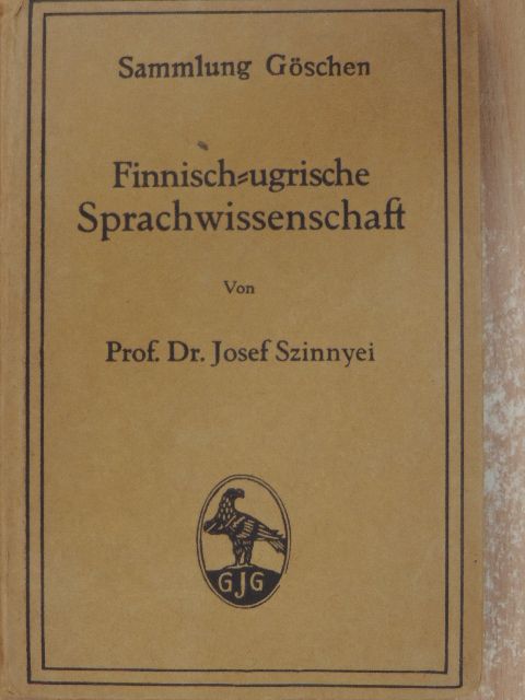Dr. Josef Szinnyei - Finnisch-ugrische Sprachwissenschaft [antikvár]