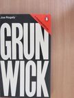 Joe Rogaly - Grunwick [antikvár]