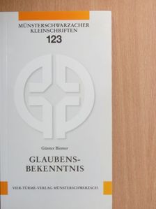 Günter Biemer - Glaubensbekenntnis [antikvár]